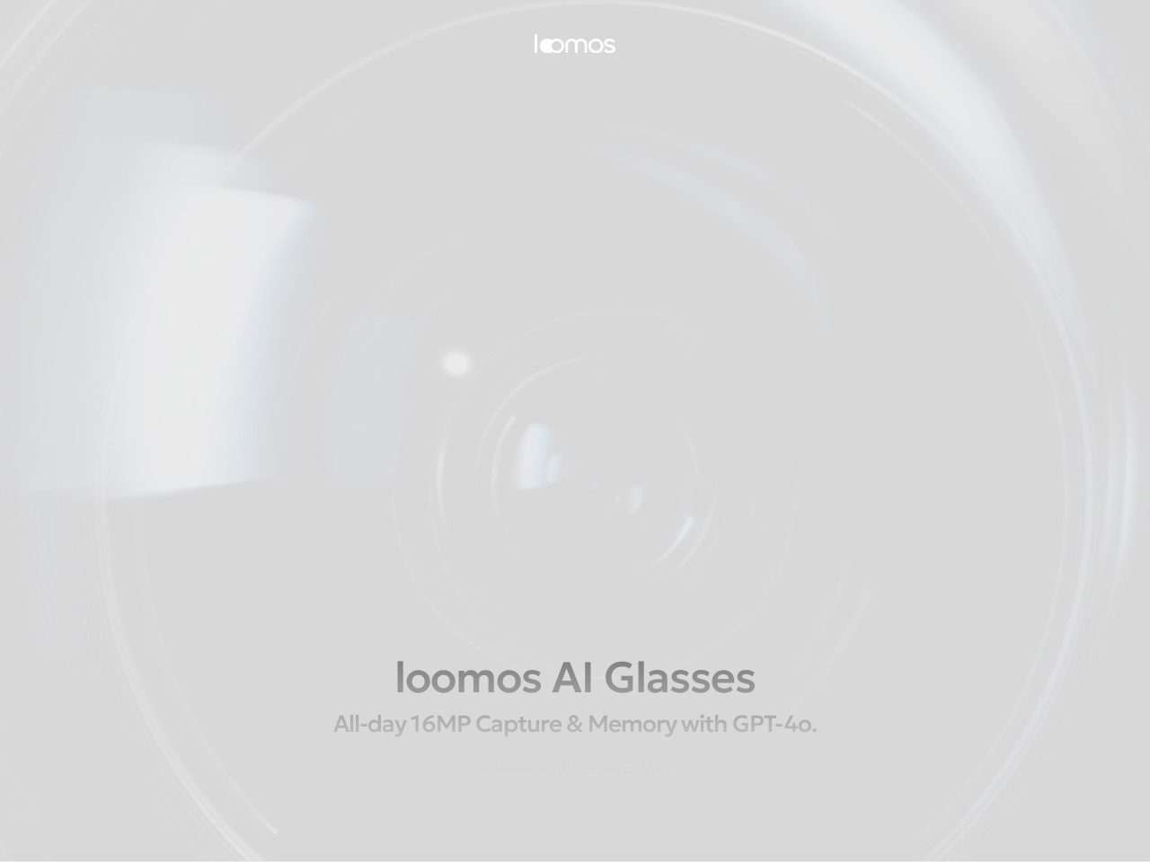 Loomos AI 眼镜官网 – 智能眼镜的革新者