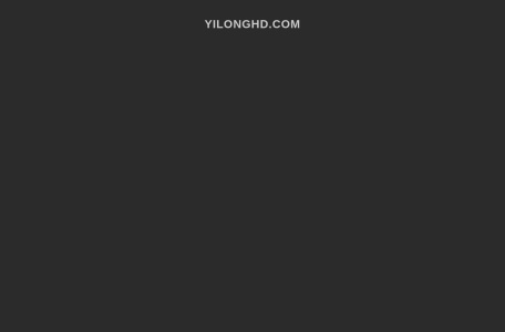一龙高清影视-在线观看免费高清电视剧/电影,2023更新更全影视大全